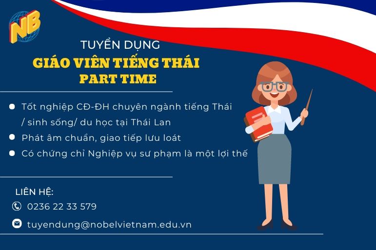 TUYỂN DỤNG GIÁO VIÊN TIẾNG THÁI PART - TIME